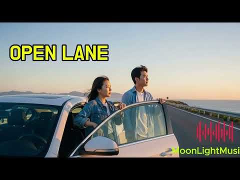Open Lane │ Let Go & Keep Moving