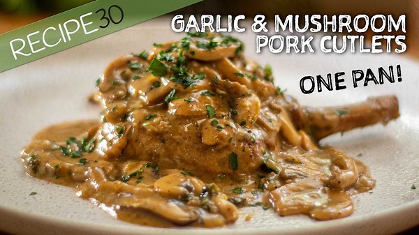 Pork Cutlets in Creamy Garlic and Mushroom Sauce