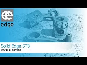 Solid Edge ST8 - Install recording (edited)