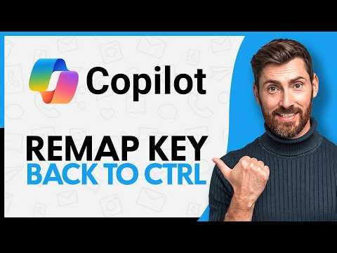 How to Remap Copilot Key Back to CTRL Key - Step by Step