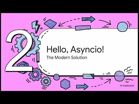 Python asyncio Tutorial: Mastering Concurrent Programming with Async/Await
