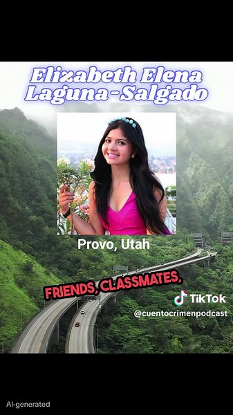 The Haunting Disappearance of Elizabeth Elena Laguna Salgado
