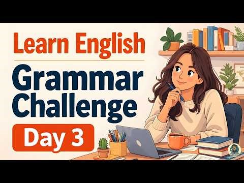 Learn English Grammar for Beginners | 5 Day English Grammar Challenge | English Speaking Practice