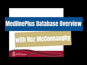 MedlinePlus Database Overview with Roz McConnaughy (CC)