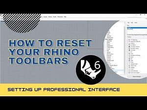 How to Rest Rhino toolbars & Setting up professional interface for Rhino 6
