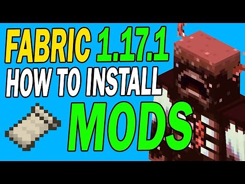 Minecraft 1.17.1 How To Install Fabric Mod Loader & Mods Tutorial