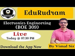 Electronics Engineering || BOE 309 || Today Live || AKTU B.Tech Second Year Syllabus || Vimal Sir