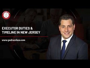 Executor Duties & Timeline in New Jersey