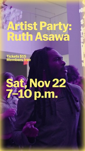 Celebrate artist Ruth Asawa at MoMA with a night of pop-up performances, art making, storytelling, drinks, and more. 🪩 | MoMA The Museum of Modern Art