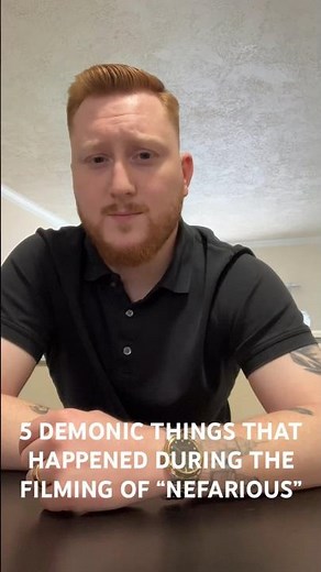 5 DEMONIC THINGS THAT HAPPENED ON THE SET OF THE MOVIE “NEFARIOUS” #Nefarious #GodIsReal