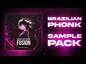 Brazilian Phonk Fusion Sample Pack