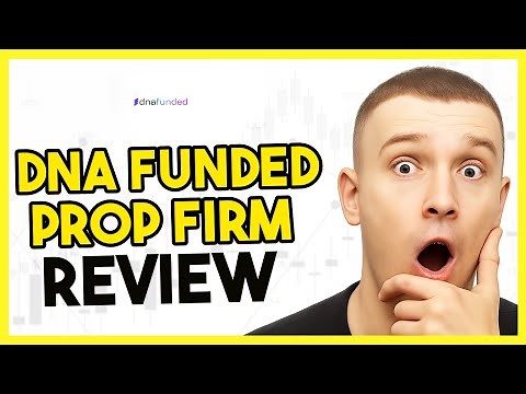 DNA Funded Prop Firm Review 2025 | Is It Worth It?