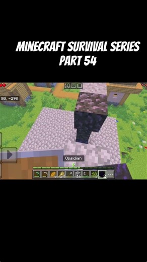 Minecraft survival series part 54