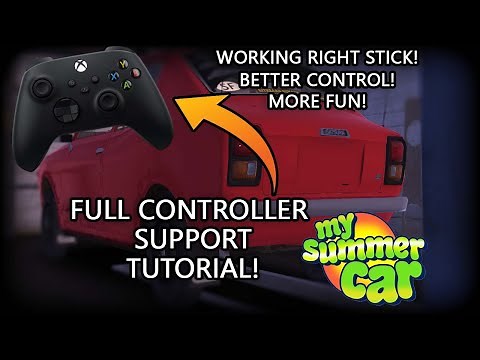 My Summer Car - How To Get Full Controller Support For Driving Vehicles.