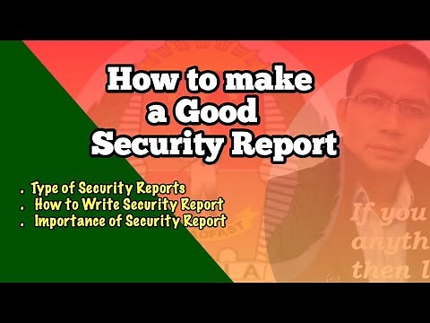 How to make a good Security Reports.
