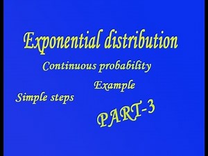 Probability of exponential distribution very good and simple example(PART-3)