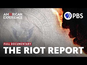 The Riot Report | Full Documentary | American Experience | PBS