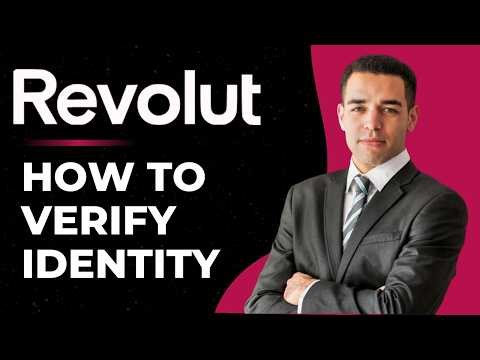 How to Verify Identity on Revolut