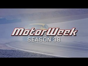 MotorWeek Season 38 Preview