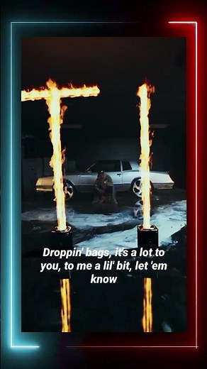 T.I. - LET 'EM KNOW (Lyrics)