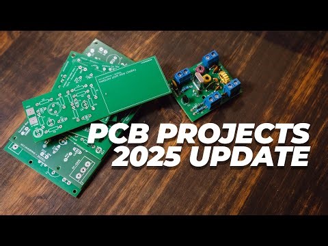 2025 Updates On PCB Boards And Gerber Files For All Projects