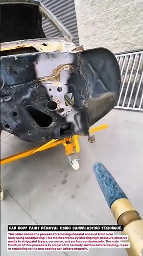 Car Body Paint Removal Using Sandblasting Technique.
