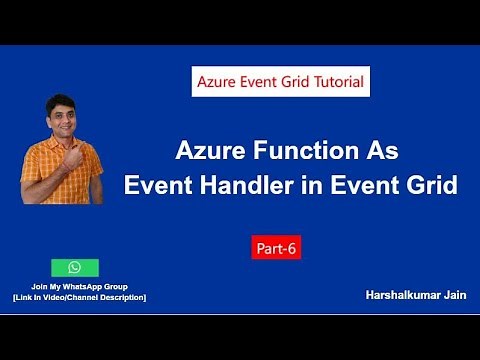Part 6: Azure Event Grid With Azure Function Demo | Azure Event Grid Tutorial