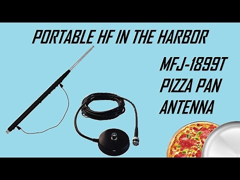 Portable in the Harbor with the MFJ-1899T Telescopic Antenna and a Mag Mount