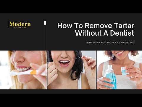 How To Remove Tartar Without A Dentist