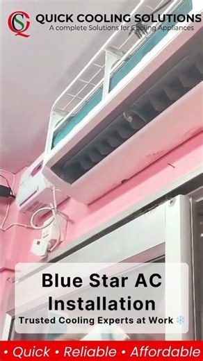 Blue Star AC Installation Trusted Cooling Experts at Work