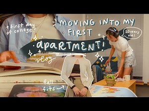 my first apartment! moving, settling in, & first day of college vlog 🏡
