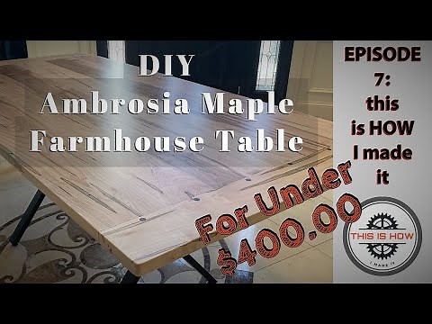 DIY Ambrosia Maple Farmhouse Table for under $400