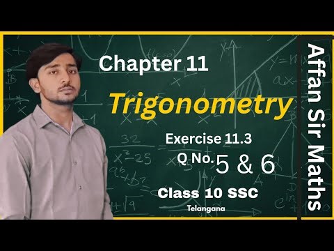 Class 10 Maths Trigonometry Exercise 11.3 Q5 & Q6 | NCERT Solutions | Affan Sir Maths