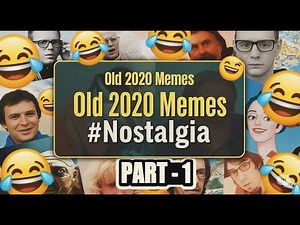 The Ultimate 2020 Memes Compilation | Part-1 |Old days #nostalgia #relatable