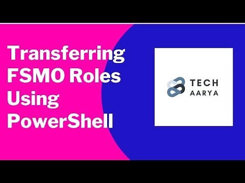 Transfer FSMO Roles Using Powershell | NTDSUTIL