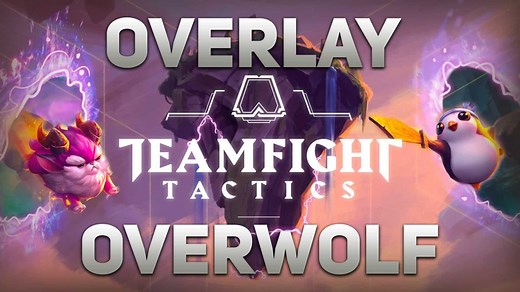 Le meilleur Overlay TFT avec overwolf ?