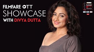 90K views · 272 reactions | She a woman of many parts and she plays each of them with perfection. We catch up with Divya Dutta on this episode of #FilmfareOTTShowcase. #MyGlammFilmfareOTTAwards | Filmfare | Facebook