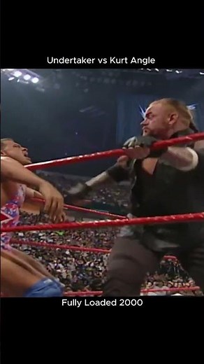 Undertaker vs Kurt Angle Fully Loaded 2000 #wwewrestler #wwe