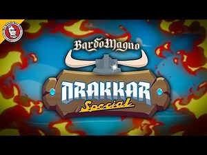 BardoMagno - Drakkar Special