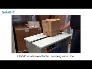 Umreifungsmaschine halbautomatisch Premiumausführung Modell HU-545 von Humboldt