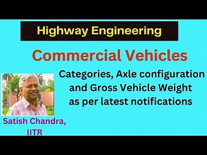 What is a Commercial vehicle for design of highways? Classification as per latest guidelines of GOI