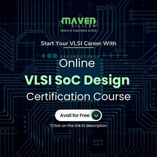 Free Online VLSI SoC Design Certification Course | VLSI | Maven Silicon