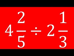 How to divide mixed fractions