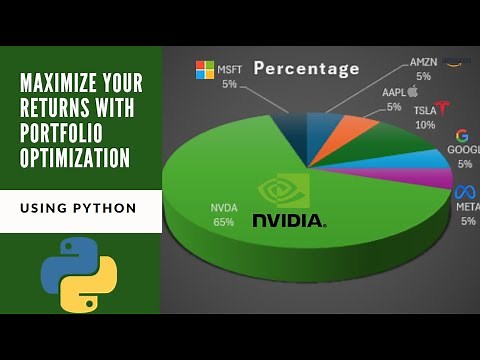 Maximize Your Returns with Portfolio Optimization Using Python!