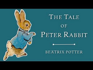 🐰 The Tale of Peter Rabbit—Kids Book Read Aloud Beatrix Potter Classic Short Story