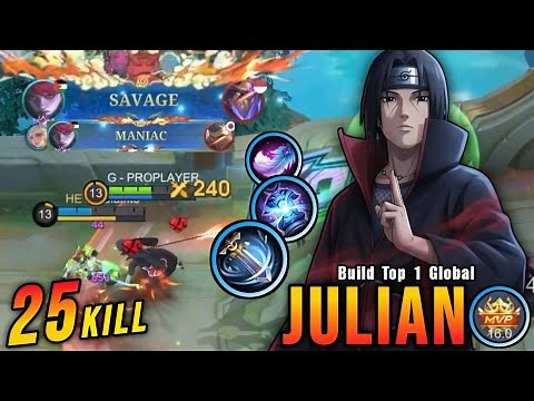 SAVAGE & MANIAC!! 25 Kills Julian x Itachi Real Monster Midlane!! - Build Top 1 Global Julian ~ MLBB