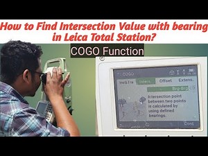 How to calculate Intersection Value with bearing in Leica Total Station? | COGO Function