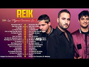 REIK EXITOS ROMANTICO 2025 - MIX DE REIK 2025