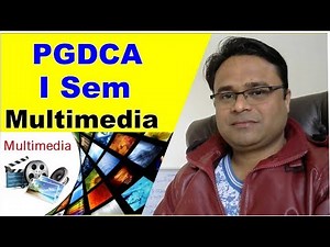 PGDCA Subjects | Multimedia in Hindi | Multimedia Definition | Uses of Multimedia | Multimedia