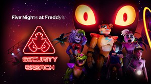Five Nights at Freddy’s: Security Breach now available for Switch
